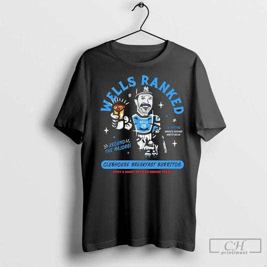 Wells Ranked Austin Wells Yankees Clubhouse Breakfast Buritos T Shirts