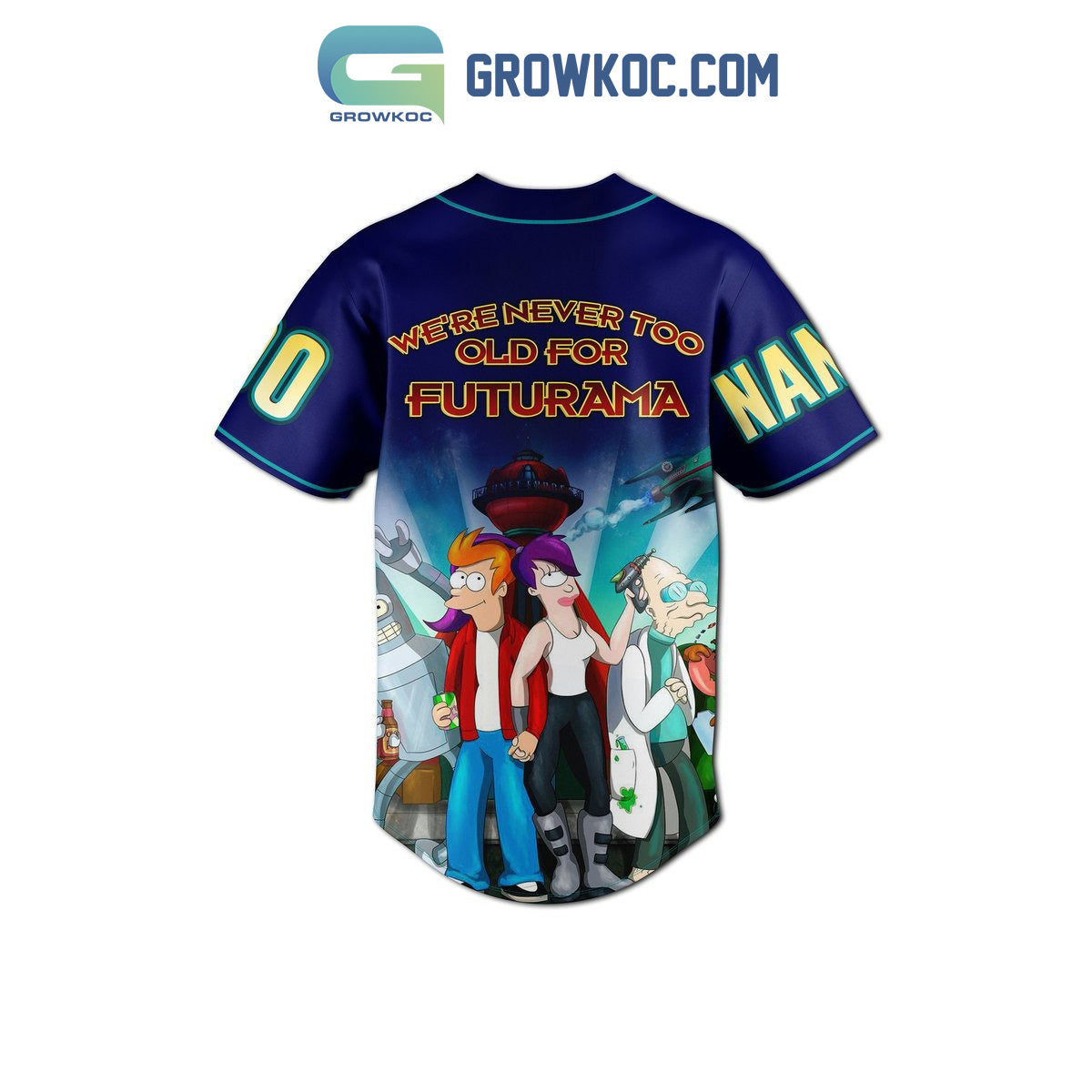 We’re Never Too Old For Futurama Personalized Baseball Jersey
