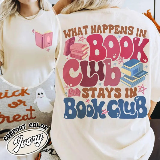 What Happens at Book Club Stays at Book Club Shirt, Introverted Book Club Shirt, Book Shirt, Bookish Gift, Book Lover, in...