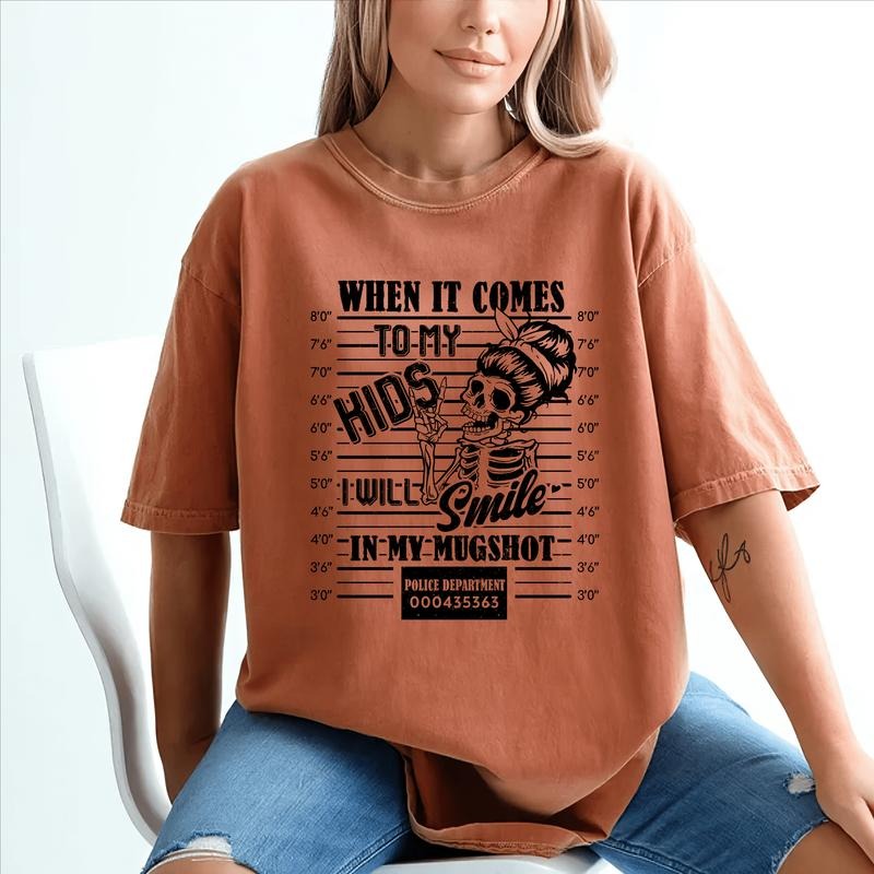 When It Comes To My Children I Will Smile In My Mugshot Shirt, Funny Mom T-shirt, Cool Moms Graphic Printed Tee, Mama...