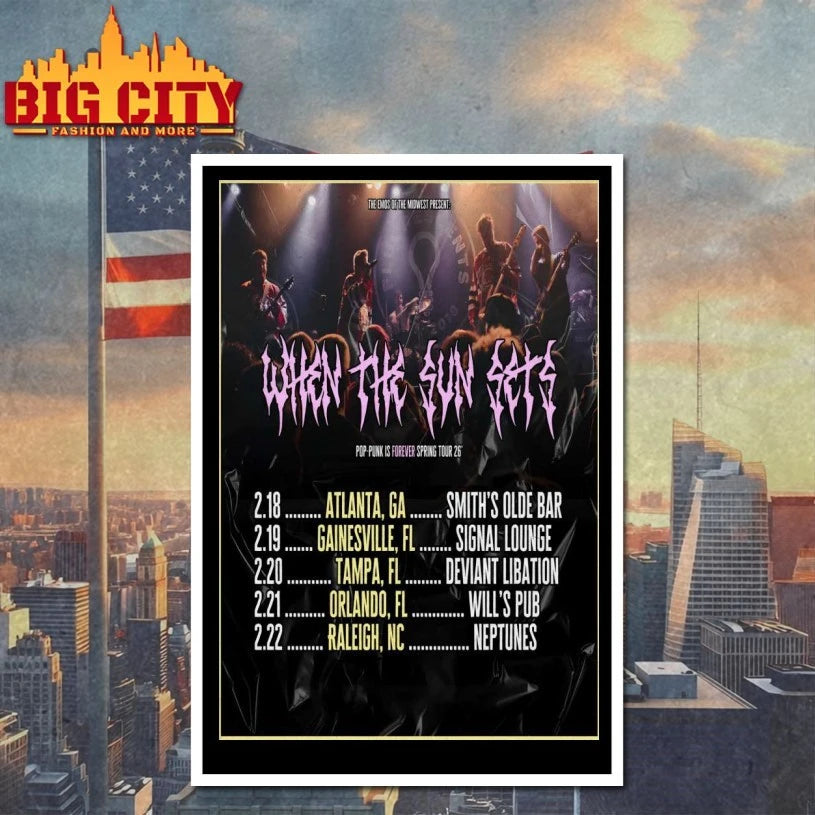 When The Sun Sets Spring Tour February 2026 Poster shirt