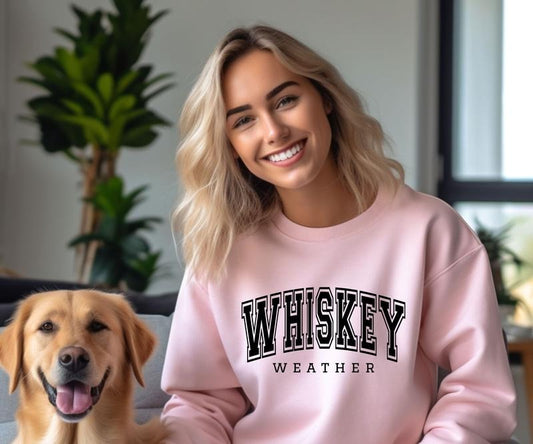 Whiskey Weather Crewneck Sweatshirt T-Shirts, Hoodie | WearSparks.com