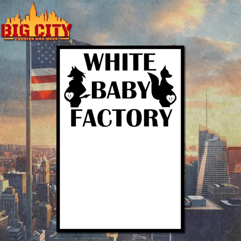 White Baby Factory Shirt