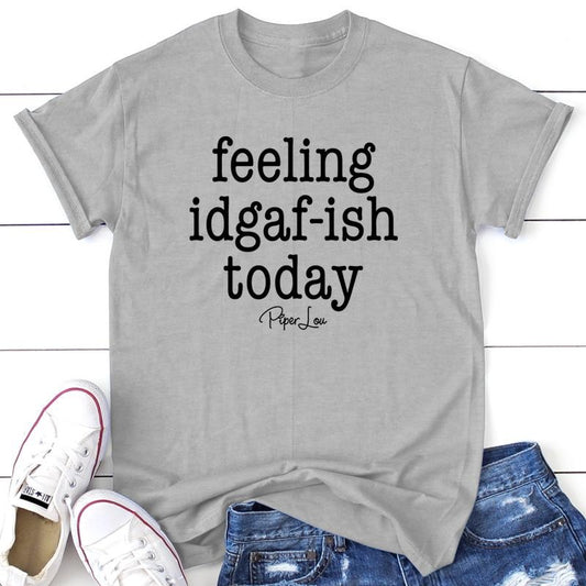 FLASH SALE | Feeling IDGAF-ish Today Tee, Proudly Printed In The USA, Tee Gray / White, #sassy #cute #colorprint Collar...