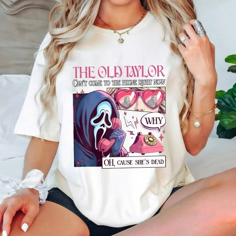 Whos Afraid Of Little Old Me Shirt Ghostface, Music Lover Shirrt, Gift For Her Cant Come To The Phone Right Now Shirt...