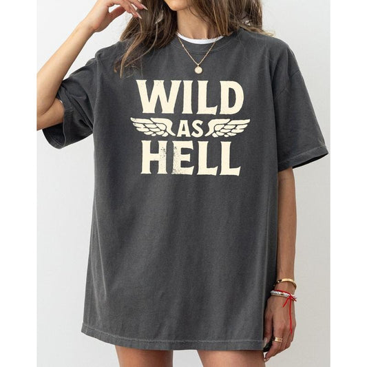 Wild As Hell, Motorcycle, Trendy, Vintage, Retro, Biker Tshirt, Women's Comfort Color Tee, Tshirt Hoodie, Sweatshirt