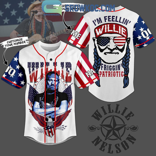 Willie Nelson I’m Feelin’ Friggin’ Patriotic Personalized Baseball Jersey