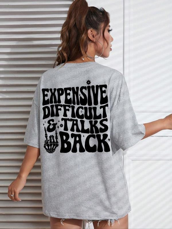 Women's " Expensive Difficult and Talks Back" Slogan Print Skeleton Hand Graphic Round Neck Tee, Back To School Outfits,...