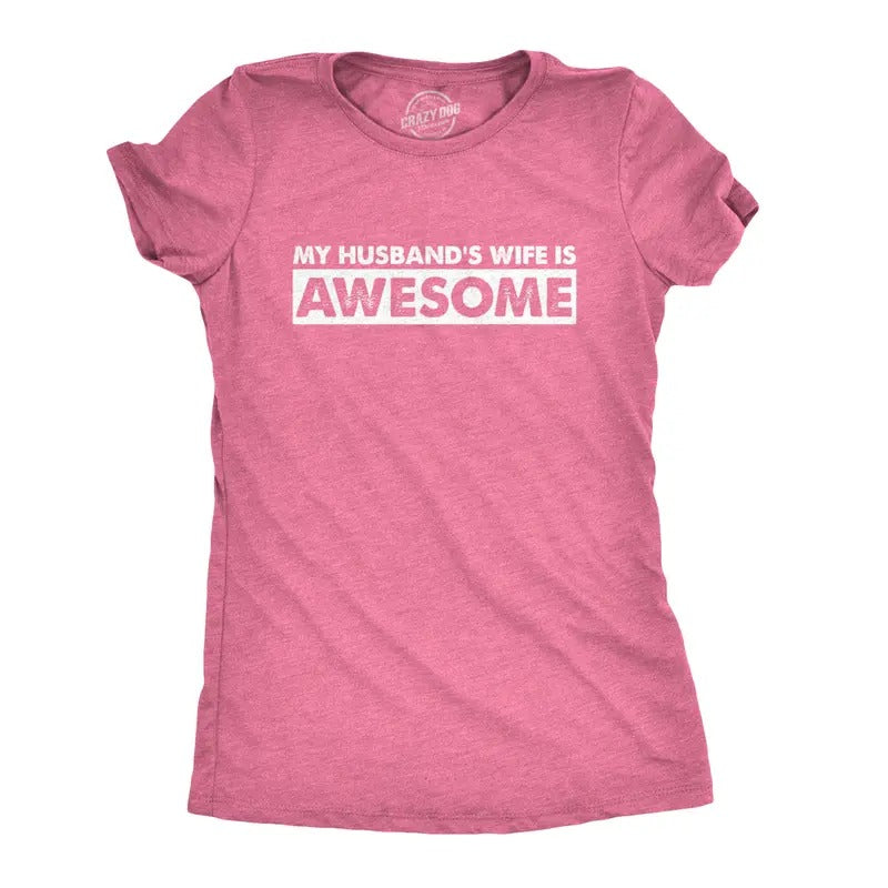 Women's My Husband's Wife Is Awesome T Shirt Funny Married Tee for Women Funny Womens T Shirts Cute Slimming Top...