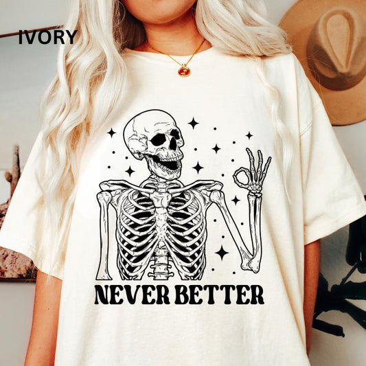 Women's Skeleton & Womens Halloween Graphic Tees, Never Better Skeleton, Casual Half Sleeve Round Neck T-shirt, Summer...