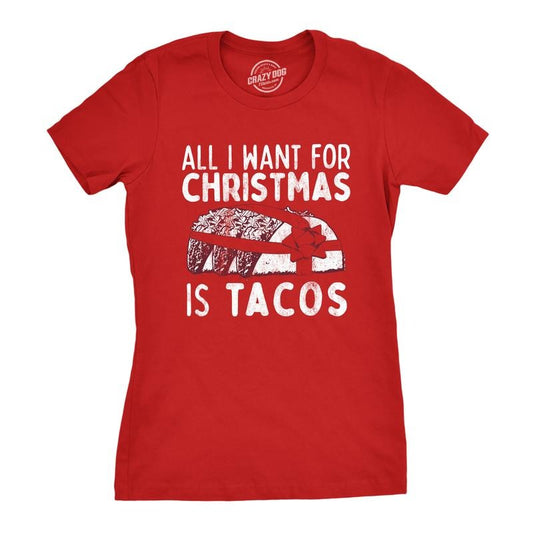 Womens All I Want for Christmas Is Tacos T Shirt Funny Mexican Food Holiday Tee Funny Womens T Shirts Cute Slimming Top...