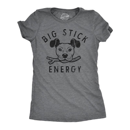 Womens Big Stick Energy T Shirt Funny Puppy Dogs Pet Fetch Joke Tee For Ladies Funny Womens T Shirts Cute Slimming Top...
