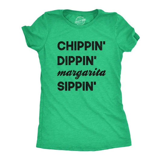 Womens Chippin Dippin Margarita Sippin T Shirt Funny Mexico Vacation Tequila Party Tee Funny Womens T Shirts Cute...