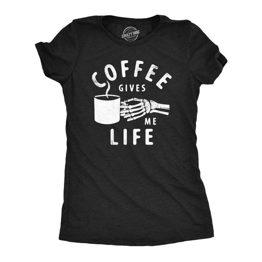 Womens Coffee Gives Me Life T Shirt Funny Caffeine Lovers Java Addicts Joke Tee For Ladies Funny Womens T Shirts Cute...