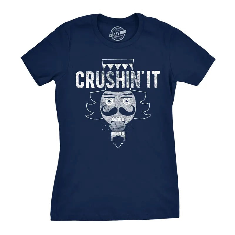 Womens Crushin It T Shirt Funny Christmas Nutcracker Tee For Ladies Funny Womens T Shirts Cute Slimming Top Comfortable...