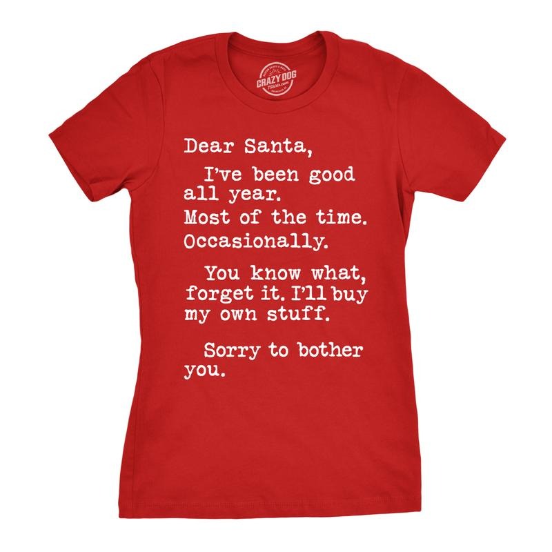 Womens Dear Santa I'll Buy My Own Stuff T Shirt Funny Christmas Present Tee for Ladies Funny Womens T Shirts Cute...