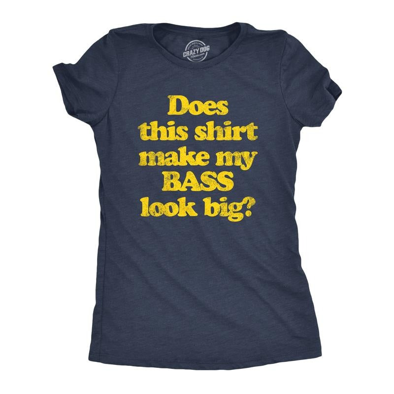 Womens Does This Shirt Make My Bass Look Big T Shirt Funny Fishing Graphic Tee Funny Womens T Shirts Cute Slimming Top...