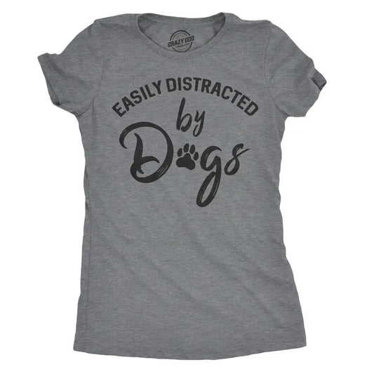 Womens Easily Distracted By Dogs T shirt Funny Graphic Dog Mom Lover Cute Gift Funny Womens T Shirts Cute Slimming Top...