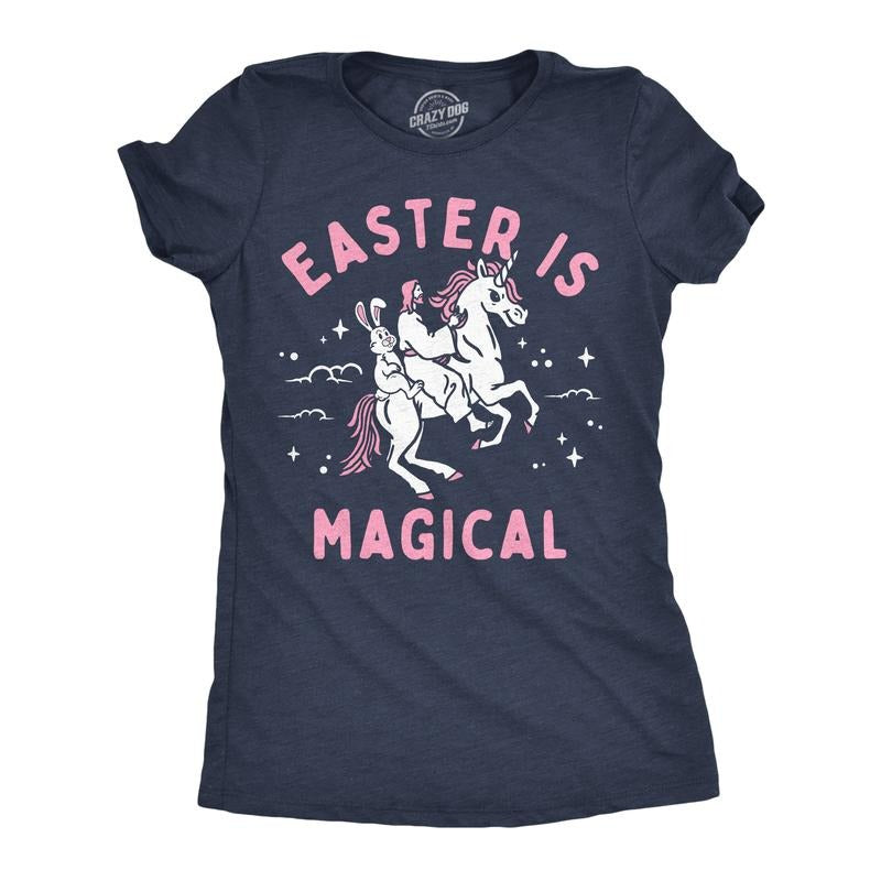 Womens Easter Is Magical Funny T Shirt Sarcastic Easter Bunny Graphic Tee For Ladies Funny Womens T Shirts Cute Slimming...