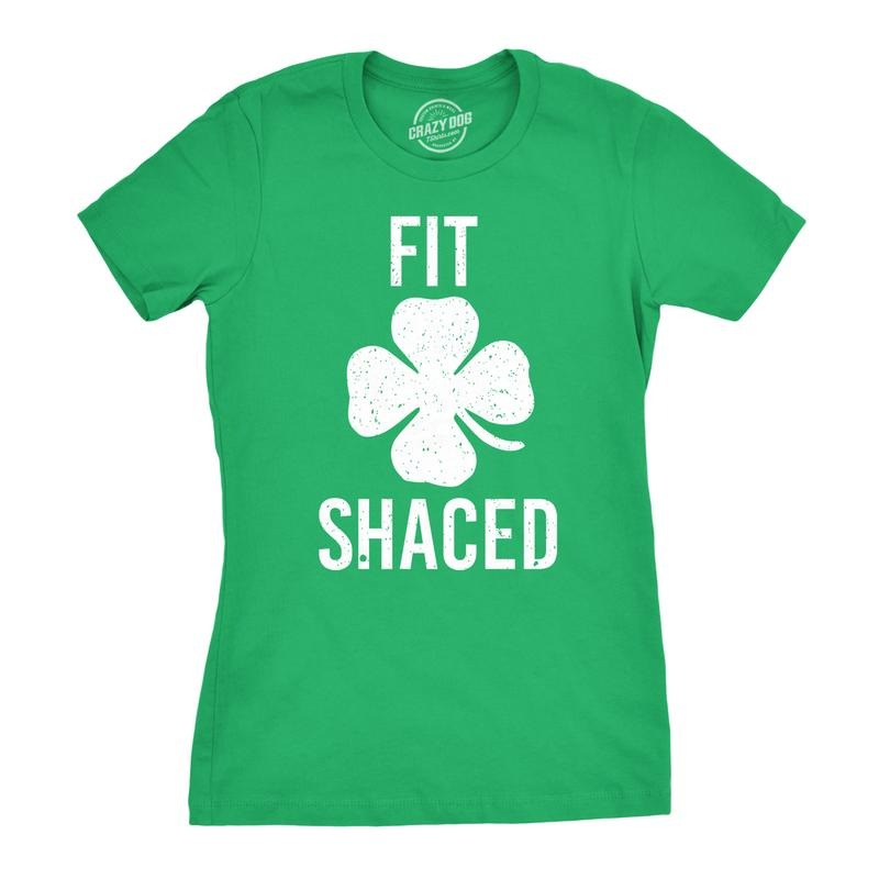 Womens Fit Shaced Funny Irish Clover Shamrock Saint Patricks Day Lucky T Shirt Funny Womens T Shirts Cute Slimming Top...