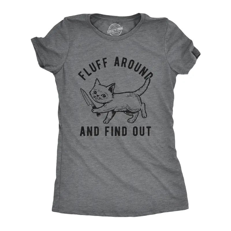 Womens Fluff Around and Find Out T Shirt Funny Pet Kitty Cat Animal Lover Knife Graphic Tee Funny Womens T Shirts Cute...