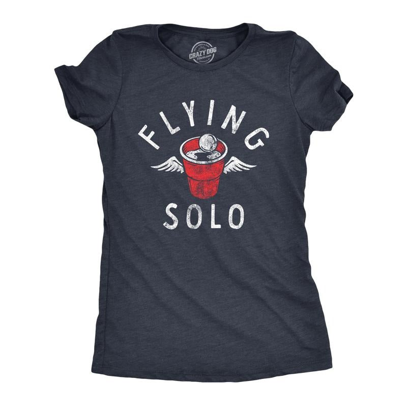Womens Flying Solo T Shirt Funny Drinking Game Partying Cup Graphic Novelty Tee For Ladies Funny Womens T Shirts Cute...