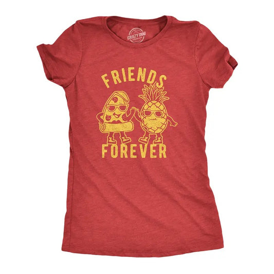 Womens Friends Forever Pizza And Pineapple Tshirt Funny Novelty Food Graphic Tee For Ladies Funny Womens T Shirts Cute...