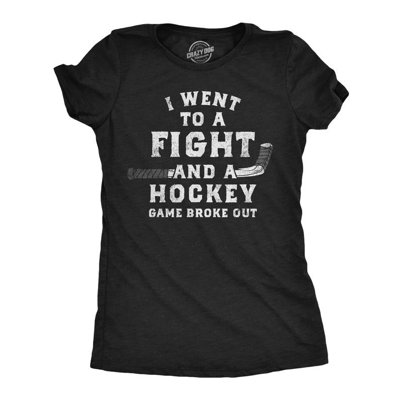 Womens Funny T Shirts I Went To A Fight And A Hockey Game Broke Out Sarcastic Tee Funny Womens T Shirts Cute Slimming Top...