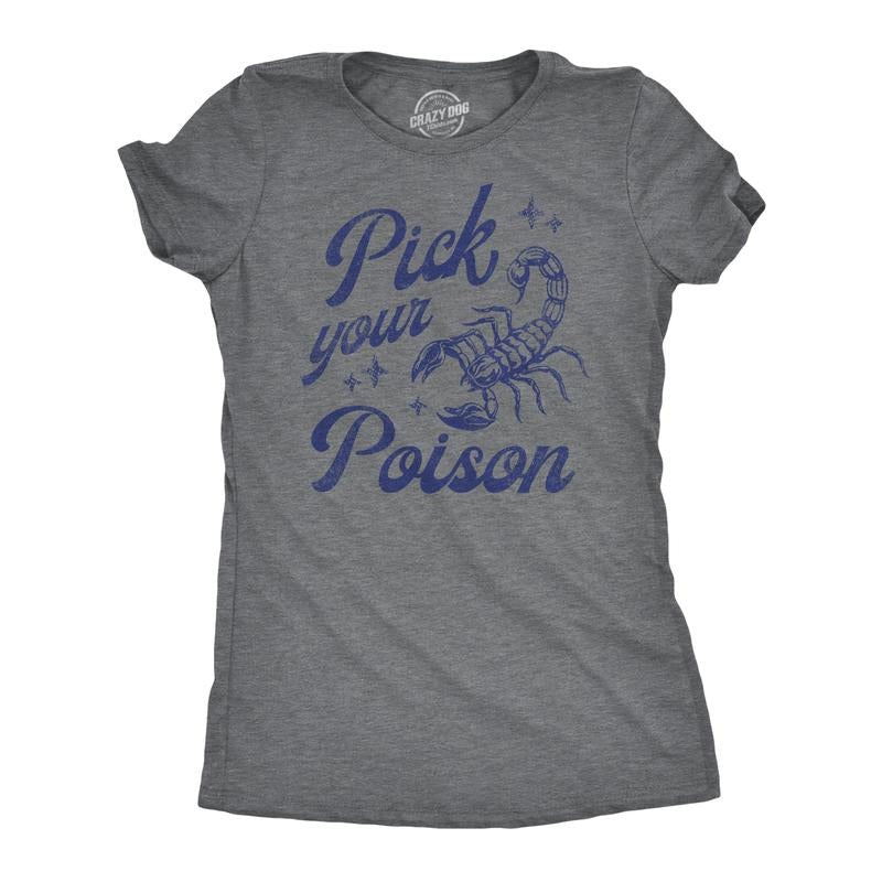 Womens Funny T Shirts Pick Your Poison Sarcastic Scorpion Graphic Tee For Ladies Funny Womens T Shirts Cute Slimming Top...