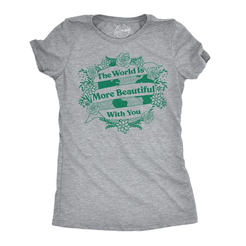 Womens Funny T Shirts The World Is More Beautiful With You Cute Graphic Novelty Tee For Ladies Funny Womens T Shirts Cute...