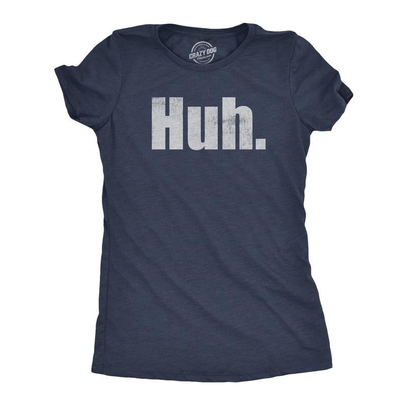 Womens Huh T Shirt Funny Interesting Wondering Weird Joke Tee For Ladies Funny Womens T Shirts Cute Slimming Top...