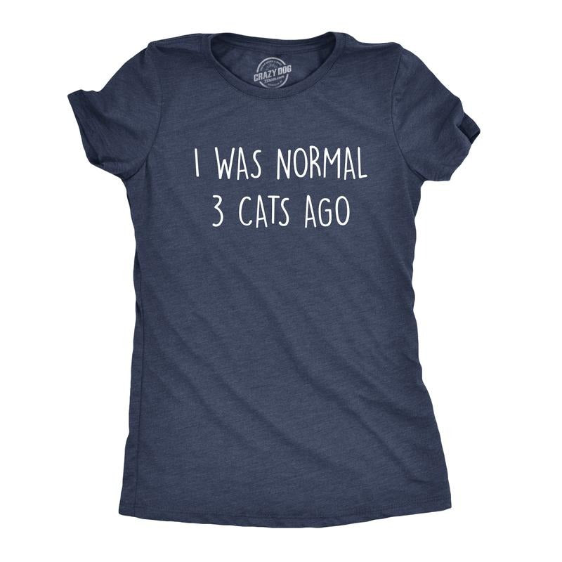 Womens I Was Normal 3 Cats Ago T Shirt Funny Crazy Kitty Lover Tee Funny Womens T Shirts Cute Slimming Top Comfortable...