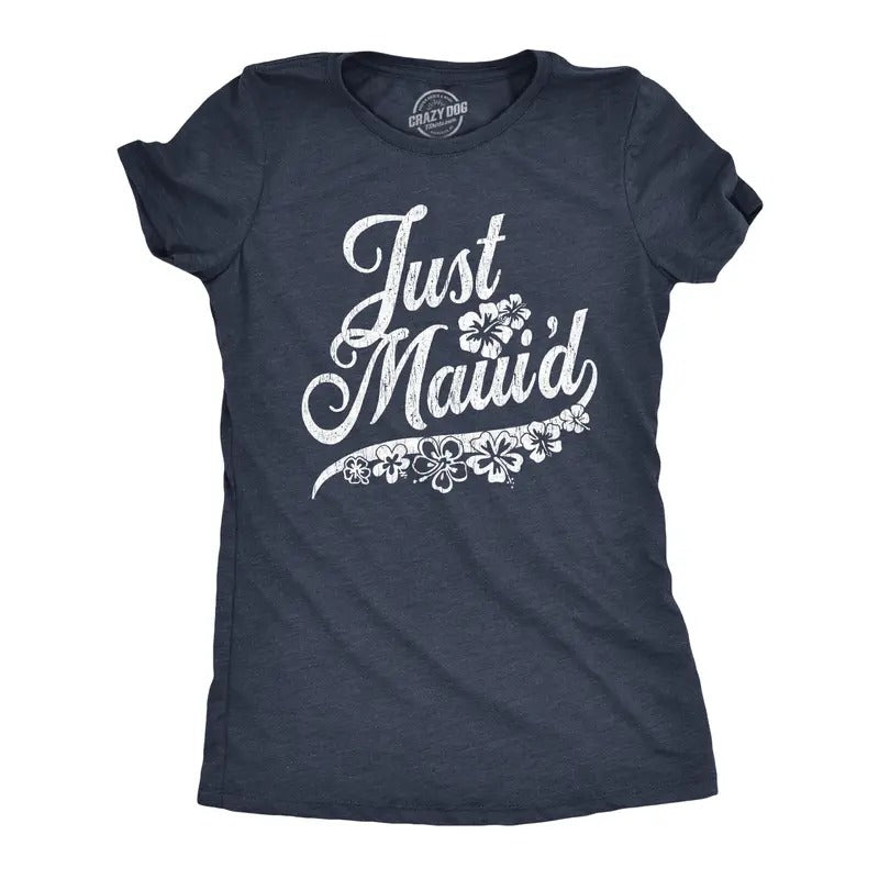 Womens Just Maui'd T Shirt Cute Just Married Hawaii Honeymoon Tee Funny Womens T Shirts Cute Slimming Top Comfortable...
