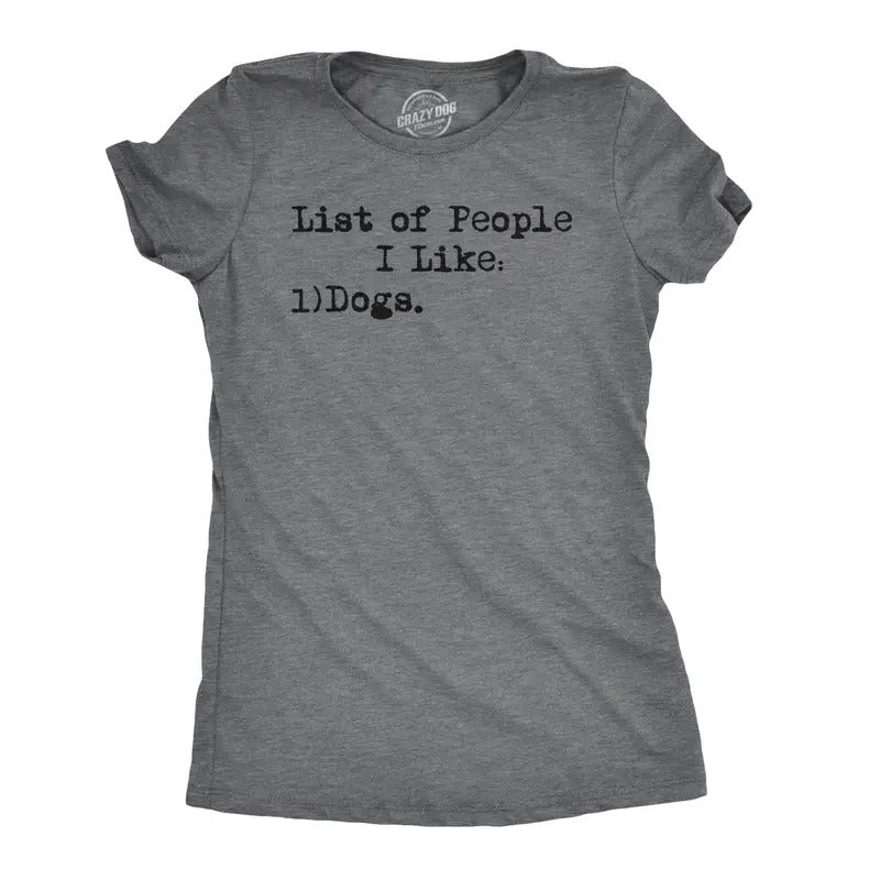 Womens List Of People I Like Dogs T shirt Funny Pet Lover Mom Graphic Tee Ladies Funny Womens T Shirts Cute Slimming Top...