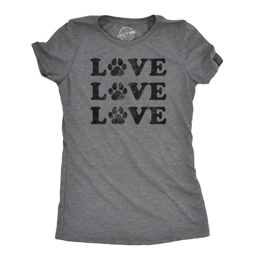 Womens Love Love Love Paws T Shirt Cute Dog Animal Companion Tee Funny Womens T Shirts Cute Slimming Top Comfortable Soft...