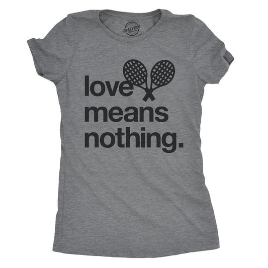 Womens Love Means Nothing T Shirt Funny Tennis Sports Tee For Ladies Funny Womens T Shirts Cute Slimming Top Comfortable...