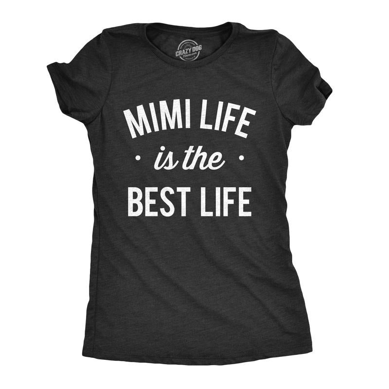 Womens Mimi Life Is The Best Life T shirt Funny Cute Tee for Grandma Mothers Day Funny Womens T Shirts Cute Slimming Top...