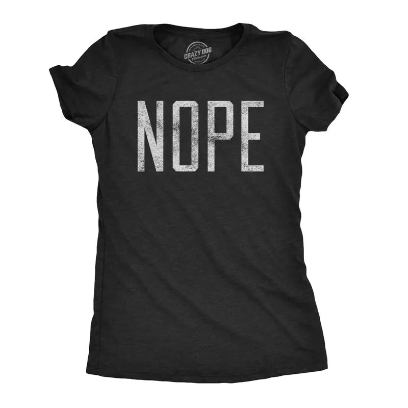 Womens Nope T shirt Funny Not Today Sarcasm Humorous Joke Gag Gift for Adult Funny Womens T Shirts Cute Slimming Top...