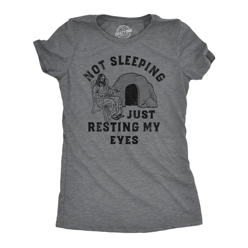 Womens Not Sleeping Just Resting My Eyes Funny T Shirt Sarcastic Jesus Joke Tee Funny Womens T Shirts Cute Slimming Top...