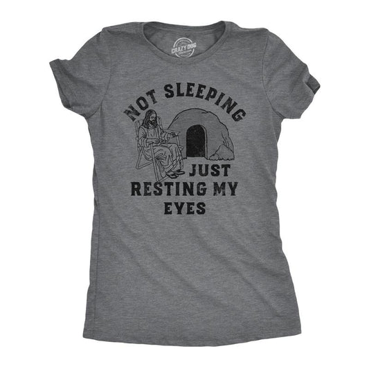 Womens Not Sleeping Just Resting My Eyes Funny T Shirt Sarcastic Jesus Joke Tee Funny Womens T Shirts Cute Slimming Top...