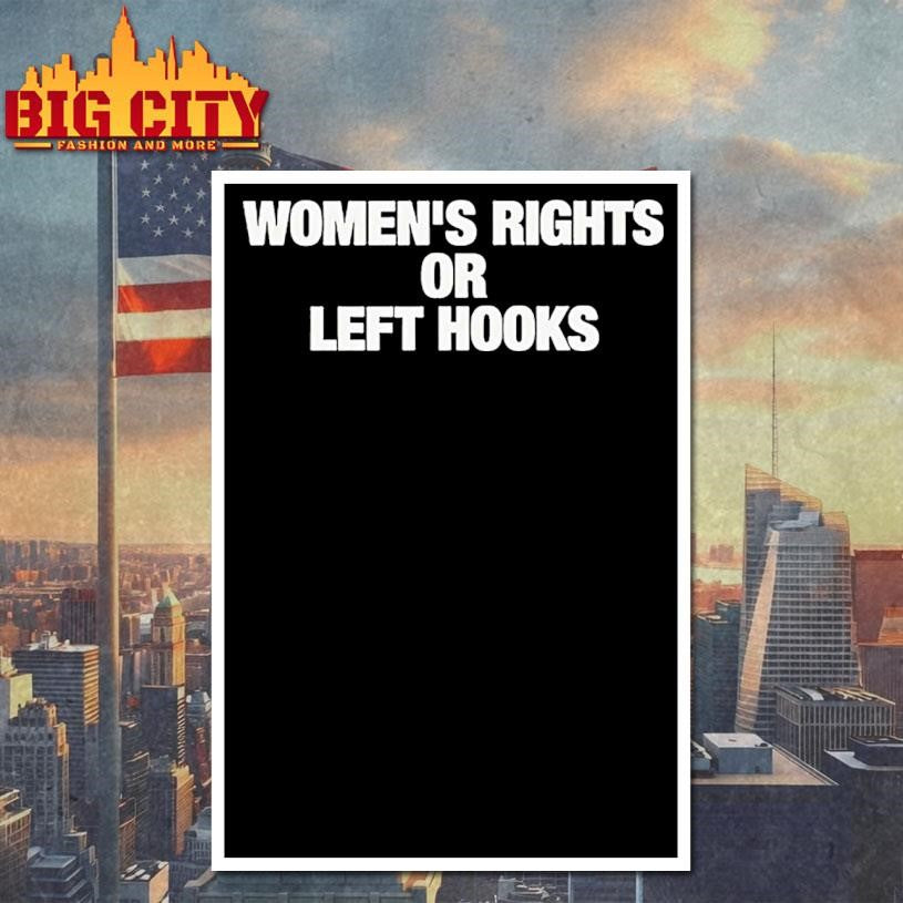 Womens Rights Or Left Hooks Shirt