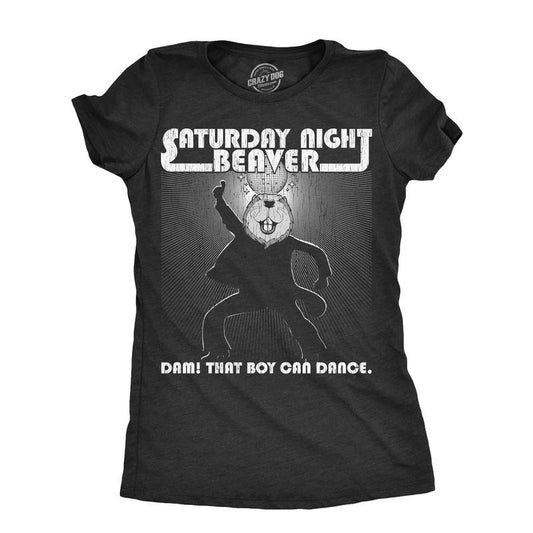 Womens Saturday Night Beaver T Shirt Funny Dancing Disco Joke Tee For Ladies Funny Womens T Shirts Cute Slimming Top...