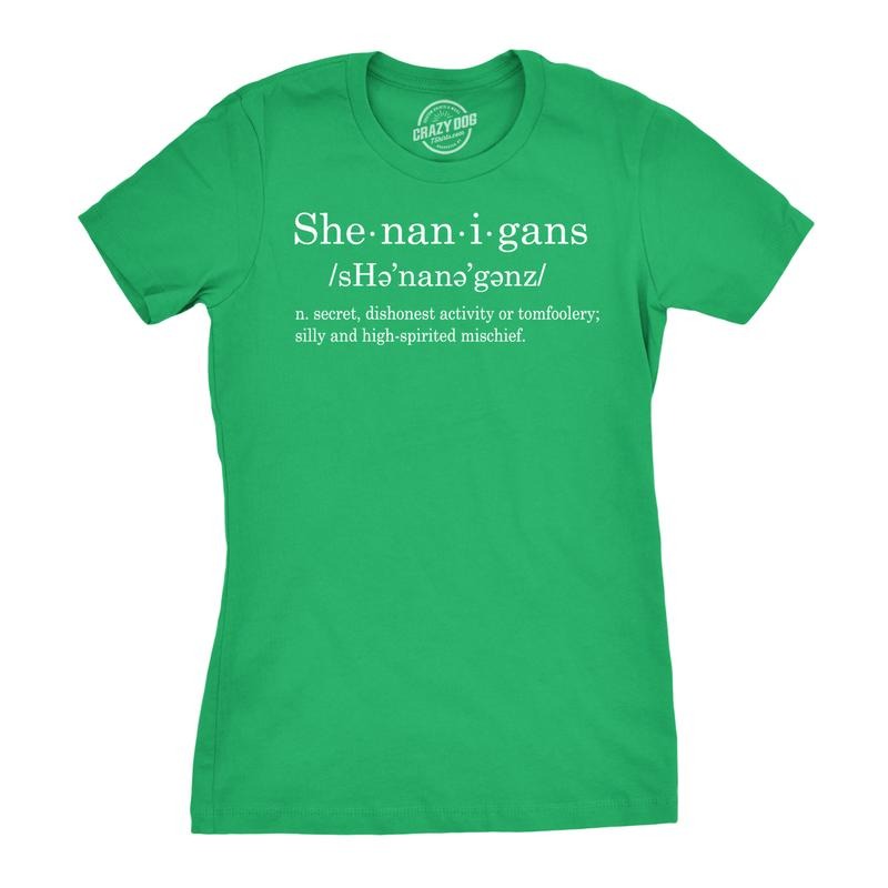 Womens Shenanigans Definition T Shirt Funny Saint Patricks Day St Patty Shamrock Funny Womens T Shirts Cute Slimming Top...