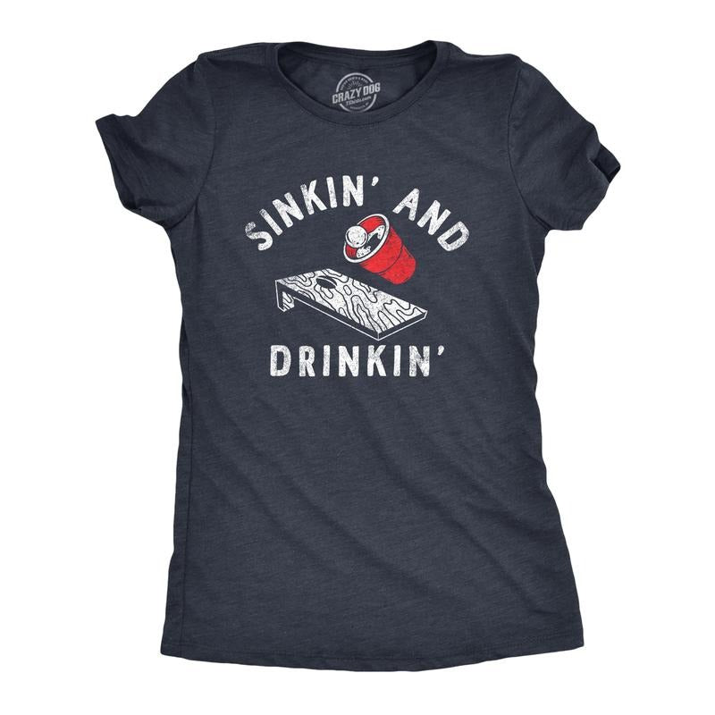 Womens Sinkin and Drinkin T Shirt Funny Beer Pong Corn Hole Partying Tee for Ladies Funny Womens T Shirts Cute Slimming...