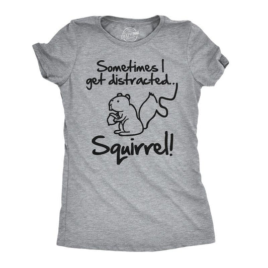 Womens Sometimes I Get Distracted Squirrel T Shirt Funny Animal Novelty Shirt Funny Womens T Shirts Cute Slimming Top...