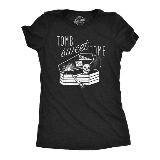 Womens Tomb Sweet Tomb T Shirt Funny Halloween Spooky Skeleton Coffin Grave Joke Tee For Ladies Funny Womens T Shirts...