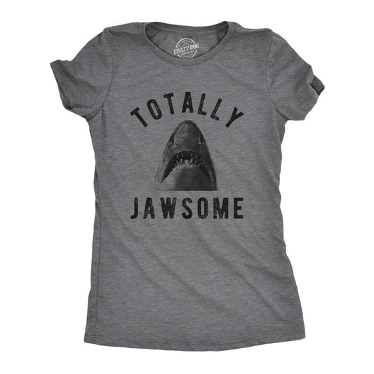 Womens Totally Jawsome T Shirt Funny Hilarious Shark Bite Graphic Novelty Tee Funny Womens T Shirts Cute Slimming Top...
