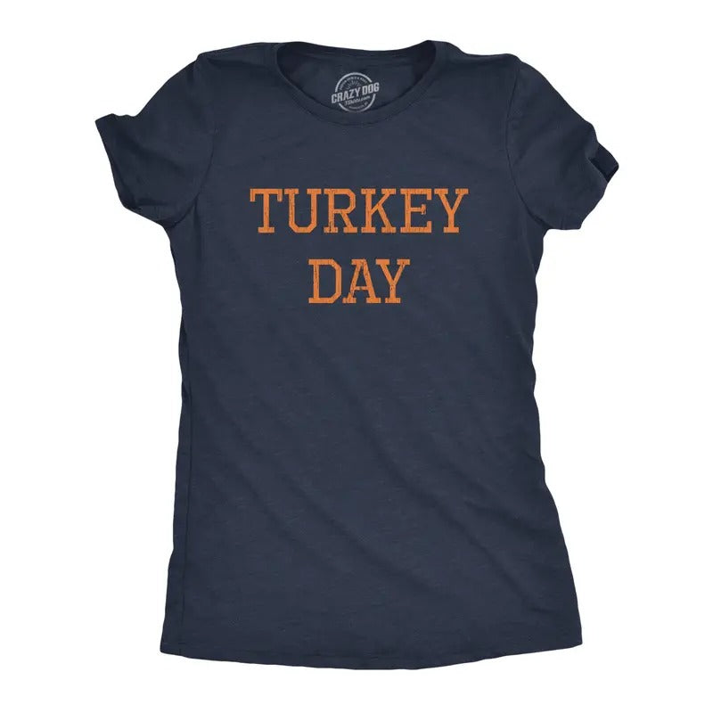 Womens Turkey Day T Shirt Funny Graphic Novelty Thanksgiving Dinner Graphic Tee Funny Womens T Shirts Cute Vintage...