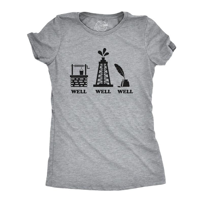 Womens Well Well Well T Shirt Funny Water Oil Ink Play On Words Tee for Ladies Funny Womens T Shirts Cute Slimming Top...