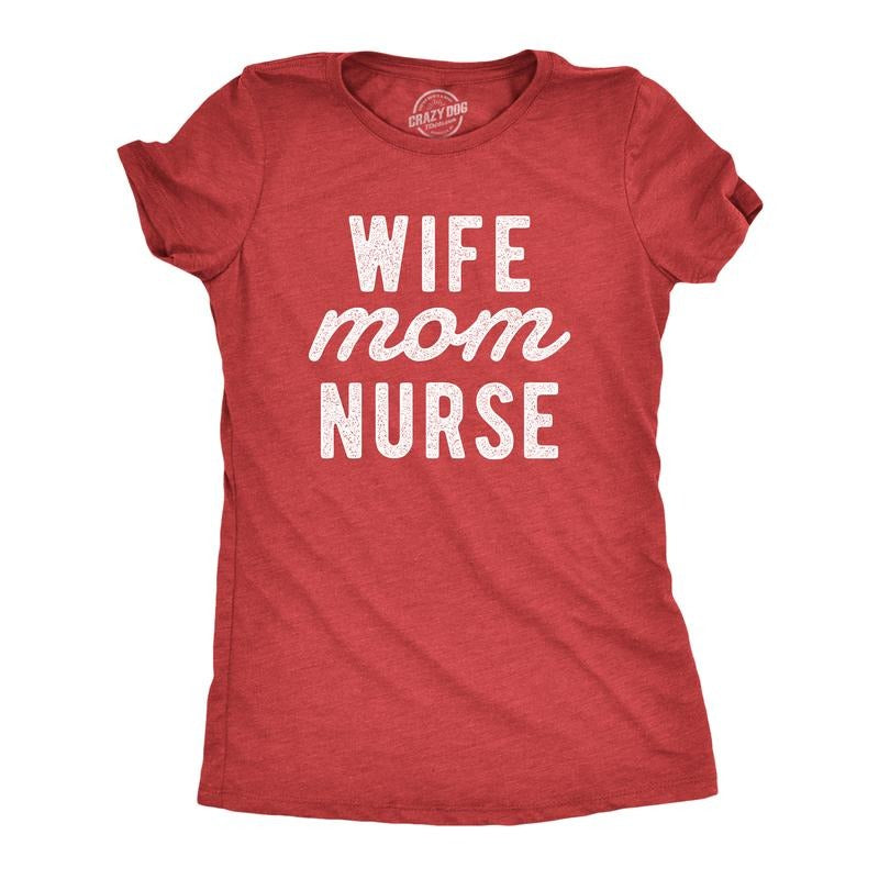 Womens Wife Mom Nurse T Shirt Cute Mother Spouse Nursing Graphic Novelty Tee For Ladies Funny Womens T Shirts Cute...